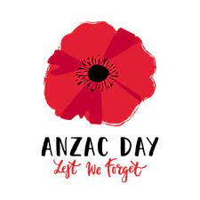 ANZAC DAY – LEST WE FORGET
